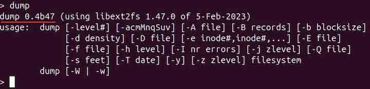 Prerequisites to Use dump Command